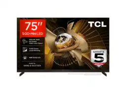 MediaMarkt Tcl 75x11l Sqd-mini Led Google Tv - Ultra Hd 4k Mini-led-tv 75 Inch 2026 aanbieding