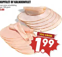 De Boerenschuur Kipfilet of kalkoenfilet aanbieding