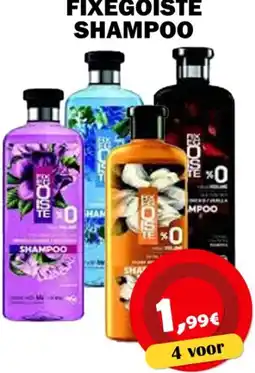 Avantage Supermarkt Fixegoiste shampoo aanbieding
