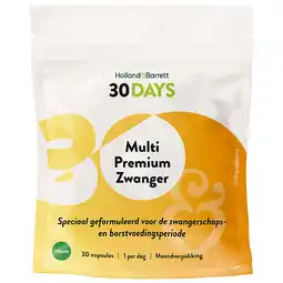 Holland & Barrett 2e product 50% korting | Holland & Barrett 30DAYS Multi Premium Zwanger - 30 capsules aanbieding