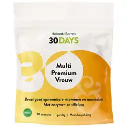 Holland & Barrett 2e product 50% korting | Holland & Barrett 30DAYS Multi Premium Vrouw – 30 capsules aanbieding