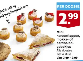 Hoogvliet Mini kersenflappen, mokka- of aardbeien- gebakjes aanbieding