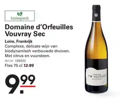 Sligro Domaine d'Orfeuilles Vouvray Sec aanbieding