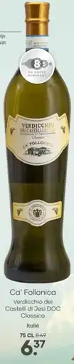 Mitra Ca' Follonica Verdicchio dei Castelli di Jesi DOC Classico aanbieding
