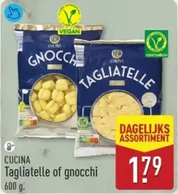 ALDI Cucina Tagliatelle of Gnocchi aanbieding