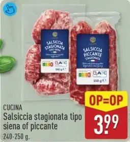 ALDI Cucina Salsiccia stagionata tipo siena of piccante aanbieding