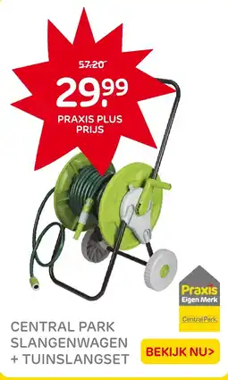 Praxis Central park slangenwagen + tuinslangset aanbieding