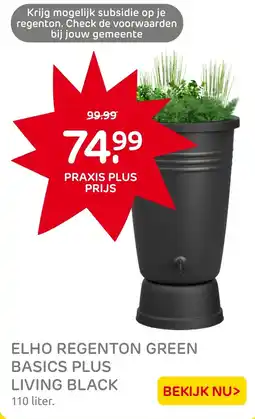 Praxis Elho regenton green basics plus aanbieding