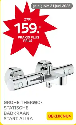 Praxis Grohe thermo- statische badkraan start alira aanbieding
