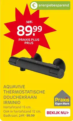 Praxis Aquavive thermostatische douchekraan irminio aanbieding