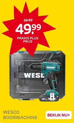 Praxis Wesco boormachine aanbieding