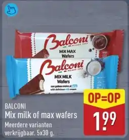 ALDI Balconi Mix milk of max wafers aanbieding