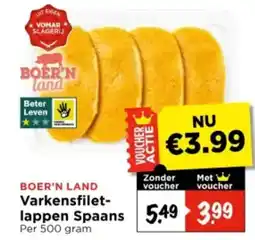 Vomar Voordeelmarkt BOER'N LAND Varkensfilet- lappen Spaans aanbieding