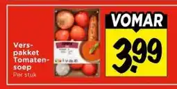 Vomar Voordeelmarkt Vers- pakket Tomaten-soep aanbieding