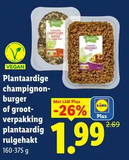 Lidl Plantaardige champignonburger of grootverpakking plantaardig rulgehakt aanbieding