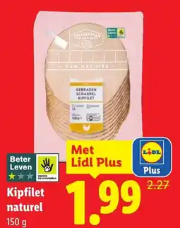 Lidl Kipfilet naturel aanbieding
