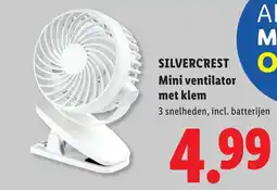 Lidl Silvercrest Mini ventilator met klem aanbieding