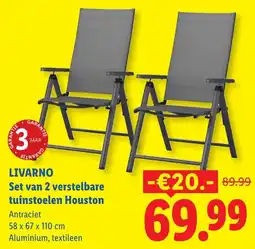 Lidl Livarno Set van 2 verstelbare tuinstoelen Houston aanbieding