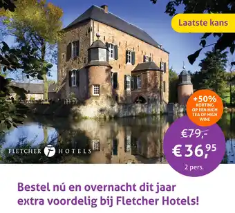 Fletcher Hotels Bestel nú en overnacht dit jaar extra voordelig bij Fletcher Hotels! aanbieding