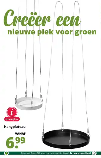 GroenRijk Hangplateau aanbieding