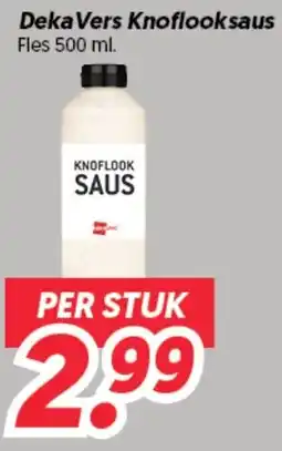 Dekamarkt Deka Vers Knoflooksaus aanbieding