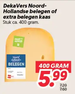 Dekamarkt Dekavers Noord-Hollandse belegen of extra belegen kaas aanbieding
