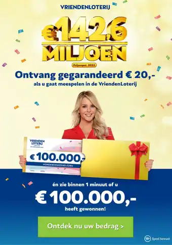 BankGiro Loterij Ontvang gegarandeerd 20,00 als u gaat meespelen in de VriendenLoterij aanbieding