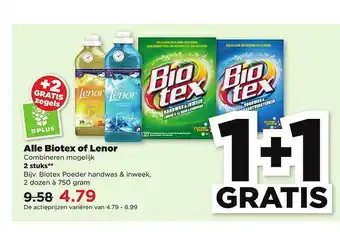 PLUS Alle Biotex Of Lenor 1+1 Gratis aanbieding