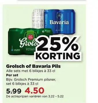 PLUS Grolsch Of Bavaria Pils 25% Korting aanbieding