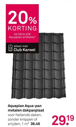 Karwei Aquaplan Aqua-pan metalen dakpanplaat aanbieding