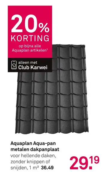 Karwei Aquaplan Aqua-pan metalen dakpanplaat aanbieding