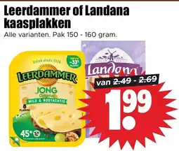 Dirk Leerdammer of Landana kaasplakken aanbieding