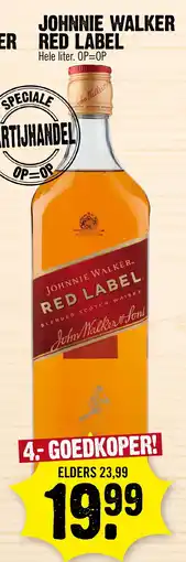Super Dirck 3 Johnnie Walkerm red label aanbieding