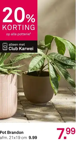 Karwei Pot Brandon aanbieding