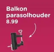 Xenos Balkon parasolhouder aanbieding