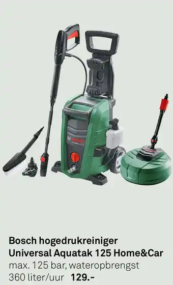 Karwei Bosch hogedrukreiniger Universal Aquatak 125 Home&Car aanbieding