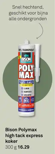 Karwei Bison Polymax high tack express koker aanbieding