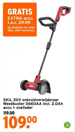 GAMMA SKIL 20V onkruidverwijderaar Weedbuster 0660AA incl. 2.0Ah accu + snellader aanbieding