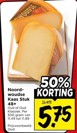 Vomar Voordeelmarkt Noordwoudse Kaas Stuk 48+ aanbieding