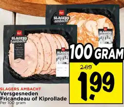 Vomar Voordeelmarkt Versgesneden Fricandeau of Kiprollade aanbieding