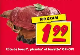 Nettorama Côte de boeuf, picanha of bavette aanbieding