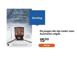 The Read Shop De jongen die zijn vader naar Auschwitz volgde aanbieding