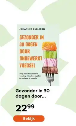 The Read Shop Gezonder in 30 dagen door onbewerkt voedsel aanbieding