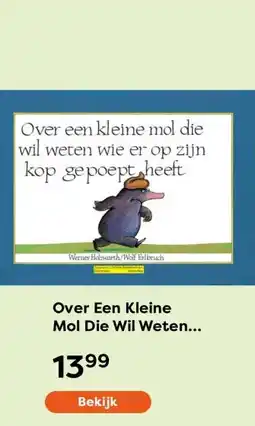 The Read Shop Over Een Kleine Mol Die Wil Weten Wie Er Op Zijn Kop Gepoept heeft aanbieding