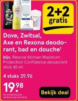 Etos Dove, Zwitsal, Axe en Rexona deodo- rant, bad en douche¹ aanbieding