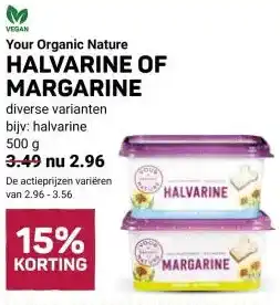 Ekoplaza Your Organic Nature HALVARINE OF MARGARINE aanbieding