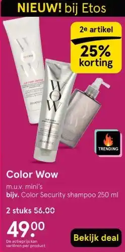 Etos Color Wow aanbieding