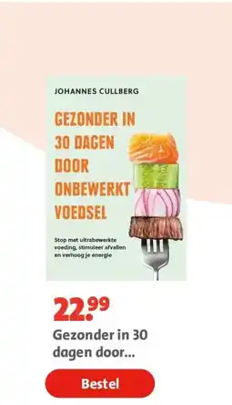 Bruna Gezonder in 30 dagen door onbewerkt voedsel aanbieding