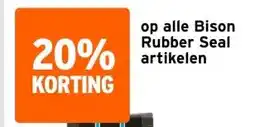 GAMMA op alle Bison Rubber Seal artikelen aanbieding