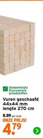 GAMMA Vuren geschaafd 44x44 mm lengte 270 cm aanbieding